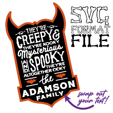 SPOOKY 😈 Monster Family Lyrics Design (LONG LASTNAME VERSION) SVG FILE