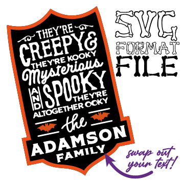 NOT-SO-SPOOKY 👾 Monster Family Lyrics Design (LONG LASTNAME VERSION) SVG FILE