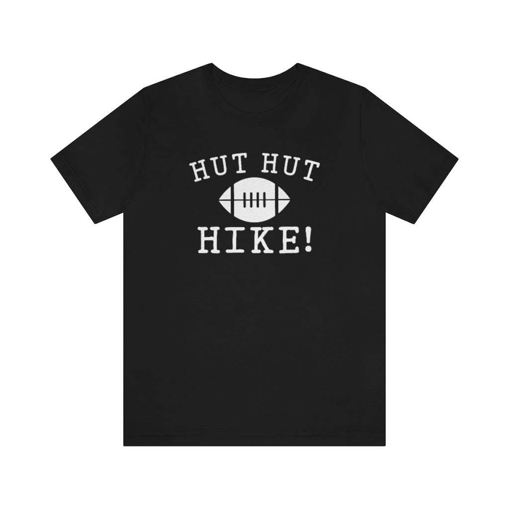 HUT HUT HIKE - Unisex Jersey Short Sleeve Tee BELLA+CANVAS