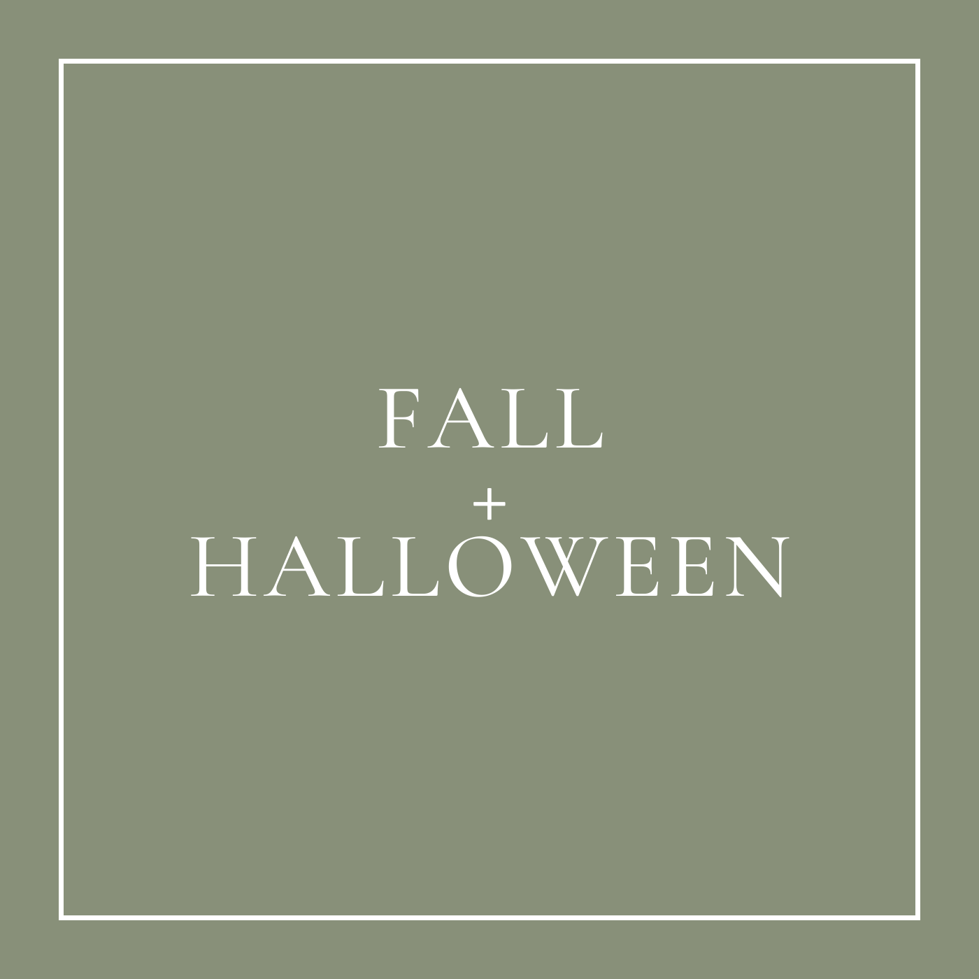 Fall + Halloween