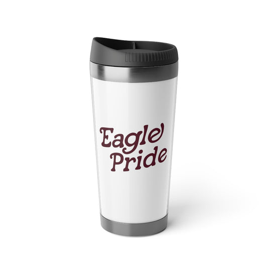 EAGLE PRIDE - WHITE Stainless Steel Travel Mug with Insert