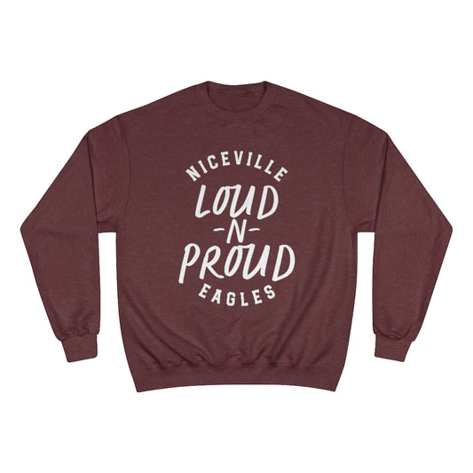 NICEVILLE LOUD-N-PROUD  - Unisex CHAMPION BRAND Crewneck Sweatshirt